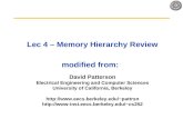 Lec 4 – Memory Hierarchy Review modified from: David Patterson Electrical Engineering and Computer Sciences University of California, Berkeley pattrsn.