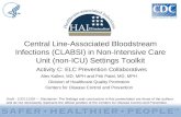 Central Line-Associated Bloodstream Infections (CLABSI) in Non-Intensive Care Unit (non-ICU) Settings Toolkit Activity C: ELC Prevention Collaboratives.