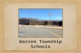 Warren Township Schools. Warren Township combines Cooperative Learning and the use of 21st Century Skills to enhance student achievement.