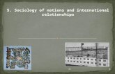 5. Sociology of nations and international relationships 1 25.