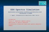EDX-Spectra Simulation Optimization of Excitation Conditions and Detection Limit Calculations in EPMA F. Eggert, Röntgenanalytik Apparatebau GmbH, Berlin.