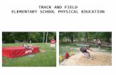 TRACK AND FIELD ELEMENTARY SCHOOL PHYSICAL EDUCATION.
