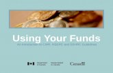 Fig. A Using Your Funds An Introduction to CIHR, NSERC and SSHRC Guidelines.