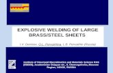 EXPLOSIVE WELDING OF LARGE BRASS/STEEL SHEETS I.V. Denisov, O.L. Pervukhina, L.B. Pervukhin (Russia) Institute of Structural Macrokinetics and Materials.