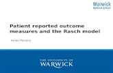 Patient reported outcome measures and the Rasch model Helen Parsons.