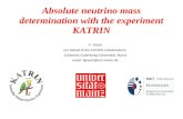 Absolute neutrino mass determination with the experiment KATRIN F. Glück (on behalf of the KATRIN collaboration) Johannes Gutenberg-Universität, Mainz.