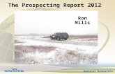 Natural Resources The Prospecting Report 2012 Ron Mills.