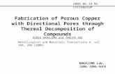 Fabrication of Porous Copper with Directional Pores through Thermal Decomposition of Compounds HIDEO NAKAJIMA and TAKUYA IDE Metallurgical and Materials.