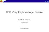 TPC Very High Voltage Control Status report Marco Boccioli 20/04/2006.