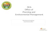 DCA Office of Planning and Environmental Management Planning and Sustaining Great Communities.