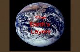 The Earth’s Layers Layers. Students will … illustrate the structural layers of Earth, including the inner core, outer core, mantle, crust, asthenosphere,