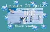 Third Grade Lesson 21 Quiz The life boat _____ away from the ship. strict drifts scarce.