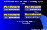 Copyright © I MAY Software, 2002 PanoGuard Entire View Security System A 3D Virtual Reality Security.