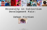 Diversity in Collection Development Fair: Urban Fiction.