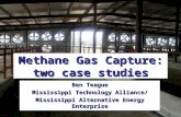 Methane Gas Capture: two case studies Ben Teague Mississippi Technology Alliance/ Mississippi Alternative Energy Enterprise.