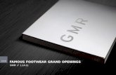 FAMOUS FOOTWEAR GRAND OPENINGS GMR // 1.14.11. INTRODUCTIONS 2 © 2010 GMR Brad Bergren – Senior Vice President Client Management Bill Blank – Senior Director.