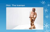 Otzi: The Iceman. Review  History is a detective story  Historians and Archaeologists speculate- or make educated guesses about the past.  They try.
