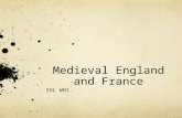 Medieval England and France SOL WH1.. England Formerly part of the Roman Empire Settled by many groups of people, including Angles and Saxons Small, isolated.
