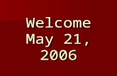 Welcome May 21, 2006. The Priesthood of Believers Part 3.