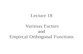 Lecture 18 Varimax Factors and Empircal Orthogonal Functions.