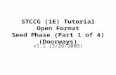 STCCG (1E) Tutorial Open Format Seed Phase (Part 1 of 4) (Doorways) v1.1 (5/26/2009)