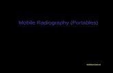 Mobile Radiography (Portables) 8/29/2012 Class ed.