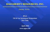 DAUGHERTY RESOURCES, INC. IPAA Oil & Gas Investment Symposium New York April 2004  (Nasdaq: NGAS)