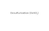 Desulfurization (DeSO x ). Limestone is the alkali most often used to react with the dissolved sulfur dioxide. Limestone slurry is sprayed.