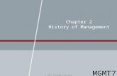 Chapter 2 History of Management © 2015 Cengage Learning MGMT7.