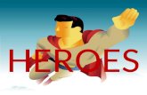 HEROES.. The Greek warrior Odysseus A hero protector.