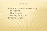 Joints and their classification  bony joints  fibrous joints  cartilaginous joints  Synovial joints 7-1.