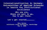 Internationalization in Germany: Universities of Applied Sciences in Search for Institutional Excellence Who you are… Where you want to go… How to get.