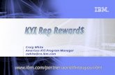 Craig White Americas KYI Program Manager cwhite@ca.ibm.com.