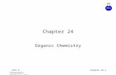 8–1 John A. Schreifels Chemistry 212 Chapter 24-1 Chapter 24 Organic Chemistry.