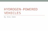 HYDROGEN-POWERED VEHICLES By Alex Dahm. Background Info Idea fueled by increased attention to air pollution and fossil fuel consumption Basic technology.