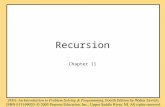 Recursion Chapter 11. Objectives become familiar with the idea of recursion learn to use recursion as a programming tool become familiar with the binary.