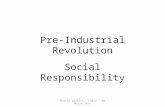 Pre-Industrial Revolution Social Responsibility Martin Addison - LS812 - 30 March 2015.