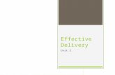 Effective Delivery Unit 2. Discussion Starter  How can a podium be a potential advantage or disadvantage?