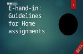 BETA E-hand-in: Guidelines for Home assignments 1.