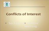 Conflicts of Interest Public Housing Section 8 Conflicts of Interest in: Section 8 Public Housing 2 ALERT: Will discuss applicable Federal law, Federal.