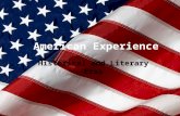 American Experience Historical and Literary Eras.
