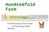 Hundredfold Farm A Cohousing Community In Harmony With Nature.