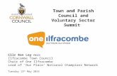Cllr Ron Ley FRICS Ilfracombe Town Council Chair of One Ilfracombe Lead of ‘Our Place’ National Champions Network Tuesday 13 th May 2014 Town and Parish.