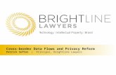 Cross-border Data Flows and Privacy Reform Patrick Sefton | Principal, Brightline Lawyers.