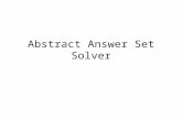 Abstract Answer Set Solver. Todolist Print the rules of Fig 1.
