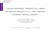 ‘Using evaluation research as a means for policy analysis in a ‘new’ mission-oriented policy context’ E. Amanatidou, UNIMAN / MIoIR I. Garefi, Atlantis.