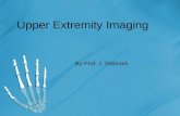 Upper Extremity Imaging By Prof. J. Stelmark. Exposure Factors The principal exposure factors for radiography of the upper limbs are as follows: 1. Lower.