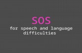 SOS for speech and language difficulties. 7 Signs Of Speech, language and communication difficulties to look out for in children.