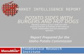 POTATO SIDES WITH BURGERS AND HOT DOGS Foodservice Research Institute Detailing incidence of use, trends and other menuing practices of Potatoes on the.