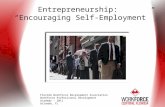 Entrepreneurship: “Encouraging Self-Employment” Florida Workforce Development Association Workforce Professional Development Academy - 2011 Orlando, FL.
